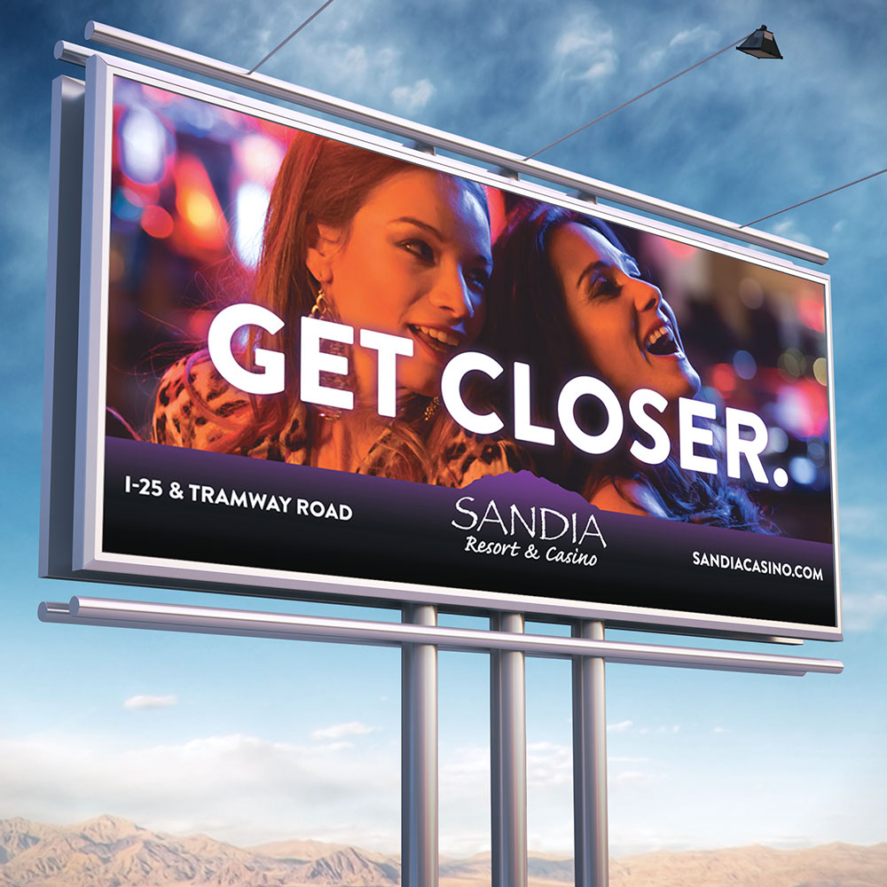 Get Closer Outdoor Campaign